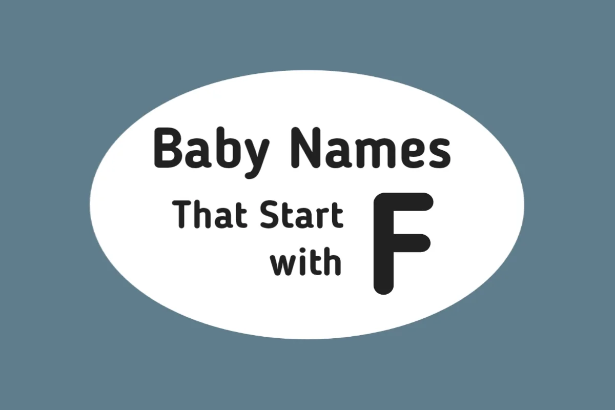 Baby Names That Start with F